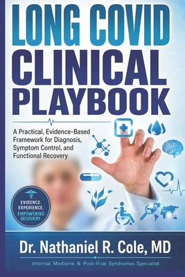 Long COVID Clinical Playbook: A Practical, Evid... B0GZNS24RB Book Cover