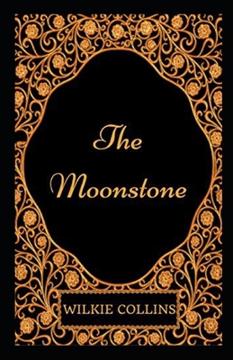 The Moonstone illustrated B08P66D3JZ Book Cover