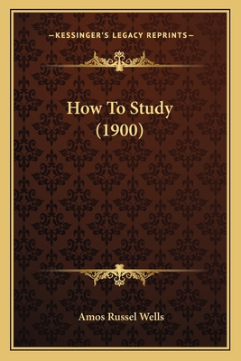 How To Study (1900) 1166025187 Book Cover
