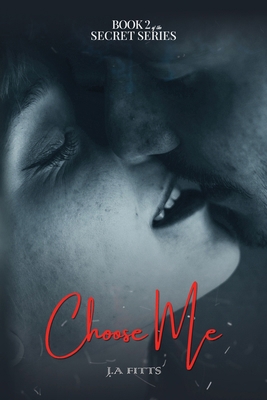 Choose Me B0GYB96WRJ Book Cover