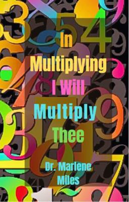 In Multiplying I Will Multiply Thee (Marriage a... 1965772323 Book Cover