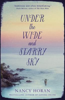 Under the Wide and Starry Sky 1444778412 Book Cover