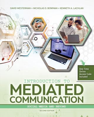 Introduction to Mediated Communication: Social ... 1524912336 Book Cover