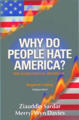 Why Do People Hate America? 1840465255 Book Cover