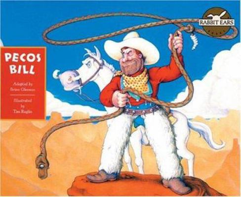 Pecos Bill 1591977681 Book Cover