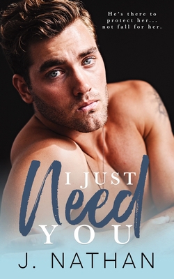 I Just Need You B0CDZSNWV1 Book Cover