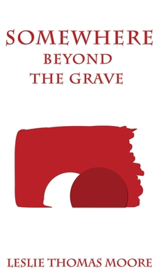 SOMEWHERE Beyond The Grave 1662857934 Book Cover