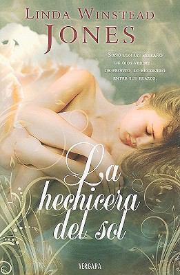 La Hechicera del Sol = The Sun Witch [Spanish] 8466640479 Book Cover