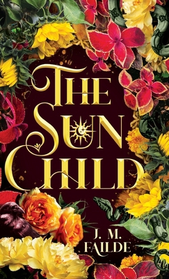 The Sun Child 1665309059 Book Cover
