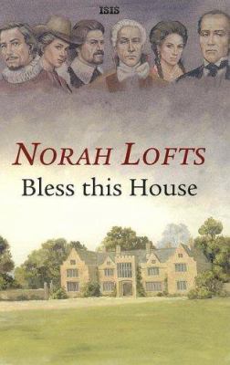 Bless This House [Large Print] 075317569X Book Cover