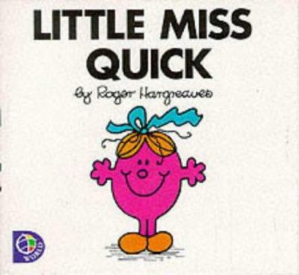 Little Miss Quick 0749838728 Book Cover