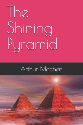 The Shining Pyramid 1687014795 Book Cover