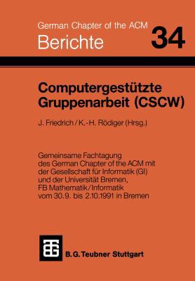 Computergestützte Gruppenarbeit (Cscw) [German] 3519026759 Book Cover