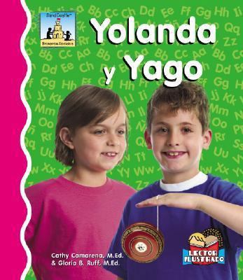 Yolanda Y Yago [Spanish] 1596799099 Book Cover