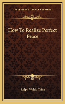 How To Realize Perfect Peace 1168639808 Book Cover