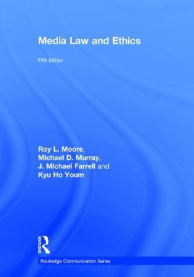 Media Law and Ethics 1138282456 Book Cover