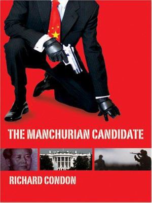 The Manchurian Candidate [Large Print] 1587249987 Book Cover