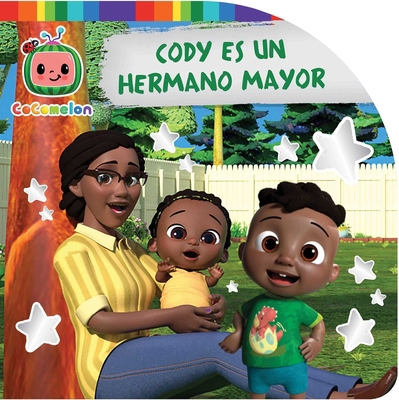 Cody Es Un Hermano Mayor (Cody Is a Big Brother) [Spanish] 1665958480 Book Cover