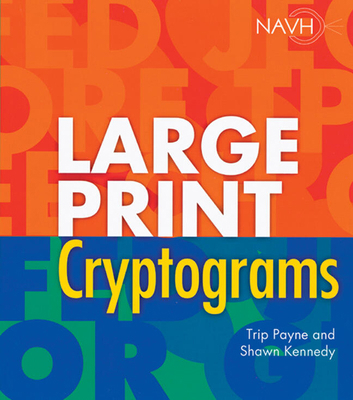 Large Print Cryptograms [Large Print] B0046LURXY Book Cover