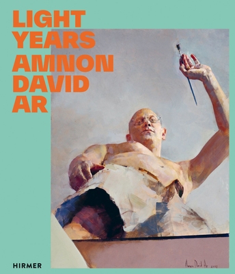 Amnon David AR: Light Years 3777444545 Book Cover