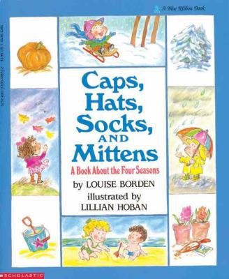 Caps, Hats, Socks, and Mittens: A Book about th... 0833588540 Book Cover