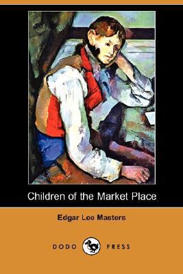 Children of the Market Place 1406587907 Book Cover