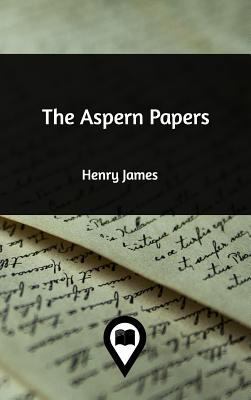The Aspern Papers 1389107663 Book Cover