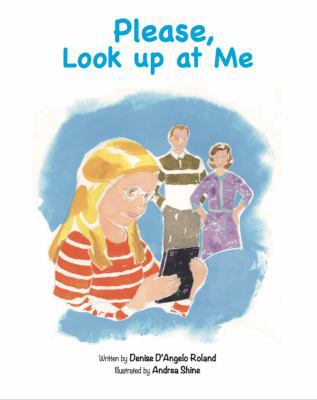 Please, Look up at Me 1792317611 Book Cover