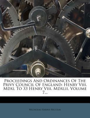 Proceedings And Ordinances Of The Privy Council... 127426927X Book Cover