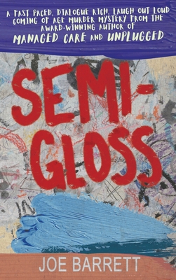 Semi-Gloss 1685133193 Book Cover