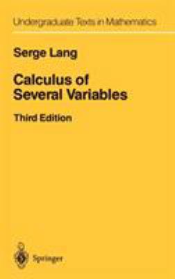 Calculus of Several Variables 0387964053 Book Cover