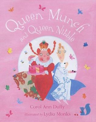 Queen Munch and Queen Nibble 0333960661 Book Cover