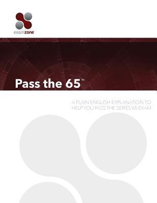 Pass the 65: A Plain English Explanation to Hel... 0983141118 Book Cover