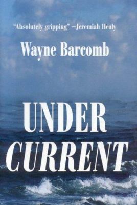 Undercurrent 0975524542 Book Cover