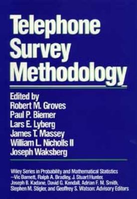 Telephone Survey Methodology 0471622184 Book Cover