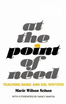 At the Point of Need: Teaching Basic and ESL Wr... 0867092653 Book Cover