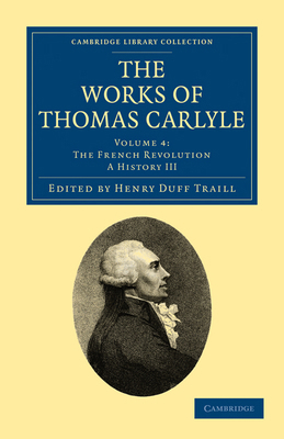 The Works of Thomas Carlyle 1108022278 Book Cover