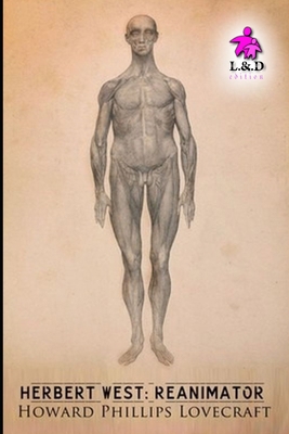 Herbert West: Reanimator 1691411930 Book Cover