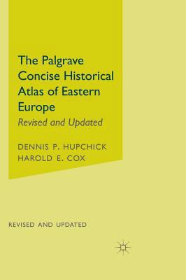 The Palgrave Concise Historical Atlas of Easter... 031223984X Book Cover