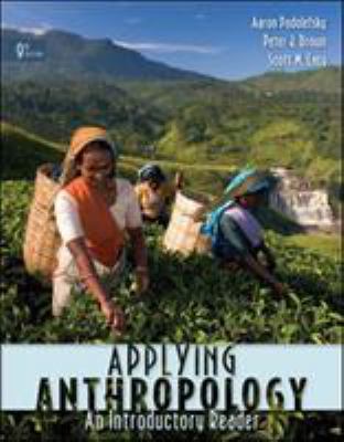 Applying Anthropology : An Introductory Reader 0073405353 Book Cover