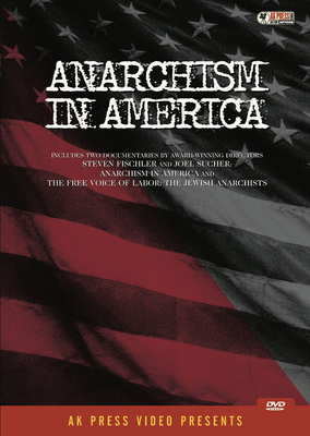 Anarchism in America 1904859518 Book Cover