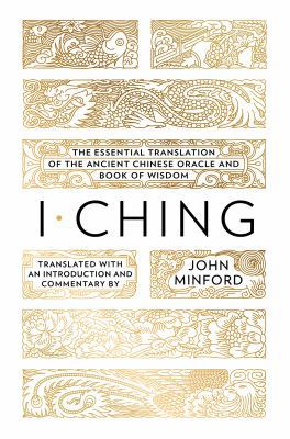 I Ching: The Book of Change 0670024694 Book Cover