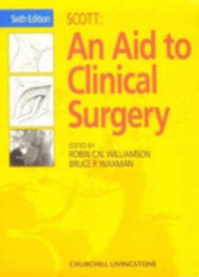 An Aid to Clinical Surgery 044305603X Book Cover