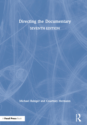 Directing the Documentary 0367235528 Book Cover