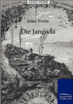 Die Jangada [German] 3864441382 Book Cover