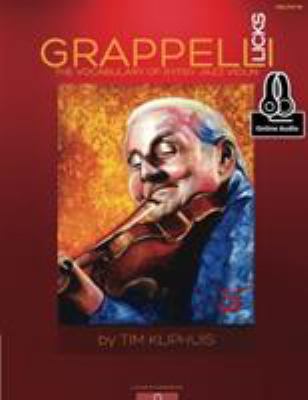 Grappelli Licks: The Vocabulary of Gypsy Jazz 0786694203 Book Cover