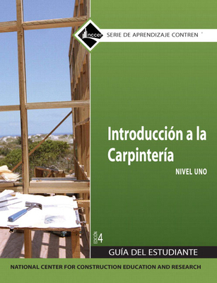 Carpentry Fundamentals Trainee Guide in Spanish... 013605708X Book Cover