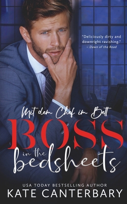 Boss in the Bedsheets: Mit dem Chef im Bett [German] 1946352969 Book Cover