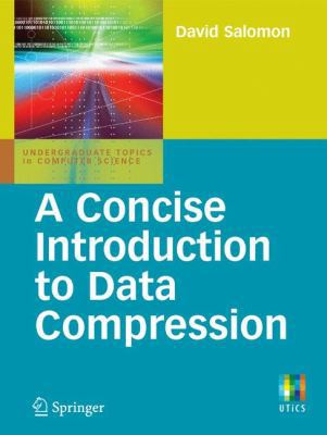 A Concise Introduction to Data Compression B06X925PVL Book Cover