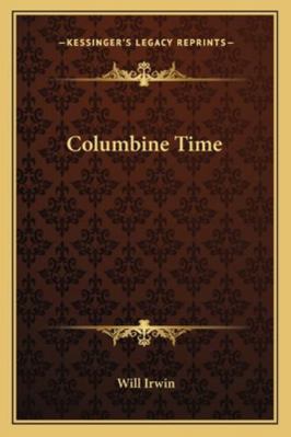 Columbine Time 116326234X Book Cover